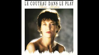 Jane Birkin - Le Couteau dans le play (remix)