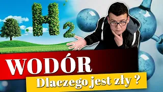 Wodór - Przyszłość czy porażka ???