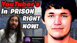 YouTubers In Prison Right Now | MoistCr1tiKal REACTS