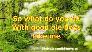 Good Ole Boys Like Me by Don Williams - 1980 (with lyrics)