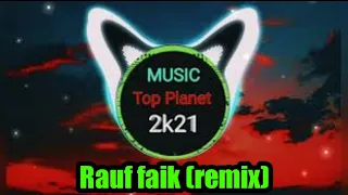 Royalty Free Music 😱🔥 || Rauf faik (remix) 😱 || Listen and Enjoy😇 ||