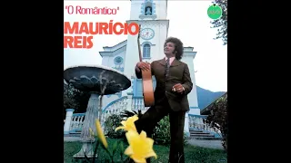 MAURICIO REIS - Me deixe ser feliz 1975