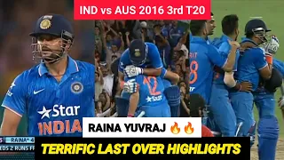 17 Runs in 6 Balls | Epic Last Over | India vs Australia 2016 | 3rd T20 Highlights | Raina Yuvraj