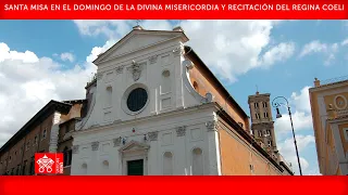 11 de abril de 2021, Santa Misa de la Divina Misericordia - Homilía, Papa Francisco