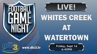 Football Game Night Week Five: Whites Creek Cobras at Watertown Purple Tigers