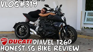 Vlog#319 Ducati Diavel 1260 | Honest Singapore 🇸🇬 Motorcycle Reviews