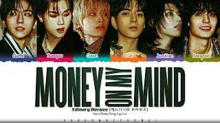 Xdinary Heroes (엑스디너리 히어로즈) 'Money On My Mind' Lyrics [Color Coded Han_Rom_Eng] | ShadowByYoongi