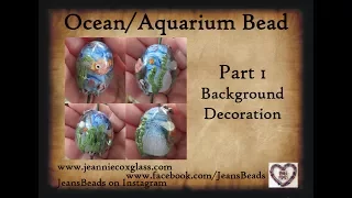 Aquarium Bead Part 1 The Background by Jeannie Cox