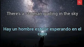 David Bowie - Starman (Subtitulada en español e ingles)