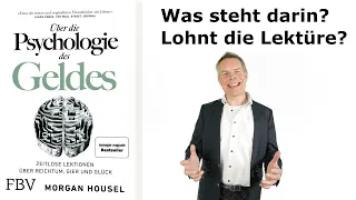 Psychologie des Geldes (Morgan Housel) Spiegel Bestseller: Was steht darin? Lohnt die Lektüre?