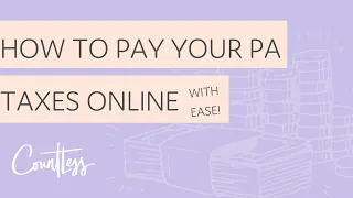 How to Pay Your Pennsylvania Estimated Taxes Online (Quarterly Taxes)