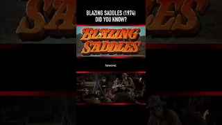 Did you know THIS about BLAZING SADDLES (1974)? Part Two