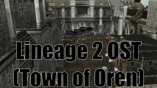 Soundtrack OST Town of Oren Lineage 2