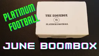 June Platinum Football Boombox!