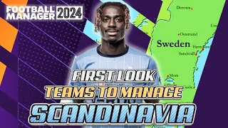 FM24 First Look Teams To Manage in Scandinavia - Football Manager 2024
