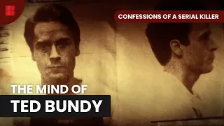 Ted Bundy's Final Confessions - Confessions of a Serial Killer - S01 EP103 - True Crime