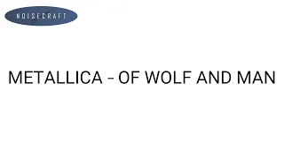 Metallica - Of Wolf And Man Drum Score