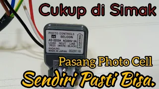 Cara Pasang Photo Cell