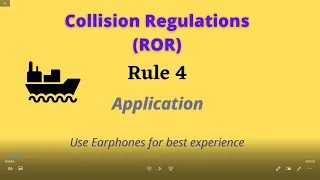 ROR Rule 4  Application, NSA Marine, Collision Regulations #ROR