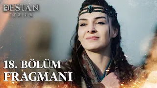 Destan 18. Bölüm Fragmanı | "Düşmanı sevindirmek yok!" @atvturkiye