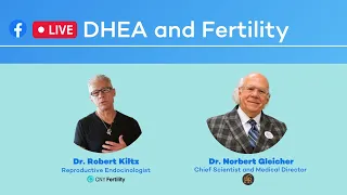 Dr. Kiltz and Dr. Gleicher - DHEA for Fertility