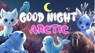 Goodnight Arctic ❄️🌙Dreamy Arctic Nights Relaxing Bedtime Tales for Kids   YouTube - Bedtime Stories