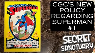 CGC’s New Policy Regarding Superman #1