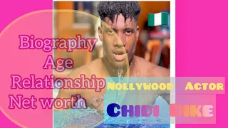 From Rags to Riches: Chidi Dike's Inspiring Biography, Age & Net Worth 💰