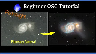 Pixinsight Beginner OSC Processing Tutorial - Start to Finish (M51) - PLANETARY Camera