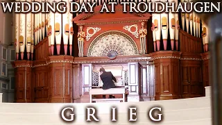 GRIEG - WEDDING DAY AT TROLDHAUGEN - ORGAN SOLO - JONATHAN SCOTT