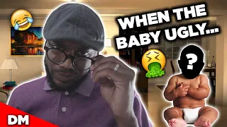 WHEN THE BABY IS UGLY BUT YOU TRYING TO BE NICE | Funny Skit