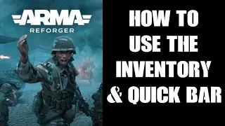 Beginners Guide: How To Use & Set Up The Inventory / Quick Bar Hot Key Slots (Arma Reforger Xbox)