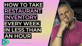 How To Run A Restaurant: Take Inventory Weekly