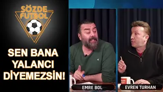 Emre Bol ve Evren Turhan Neden Birbirine Girdi?