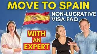 How to Move to Spain: Non-Lucrative Visa (NLV) FAQ w/ a Visa Expert