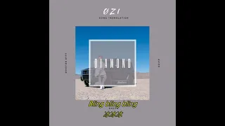 ØZI - DIAMOND 歌詞翻譯中文字幕