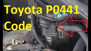 Causes and Fixes Toyota P0441 Code Evaporative Emission Control System Incorrect Purge Flow