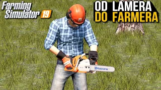 Ścinanie drzew (od Lamera do Farmera) | Farming Simulator 19 | #16