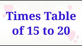 Times Table 15 to 20। multiplication table 15 to 20 in English। Pahada 15 to 20 in English