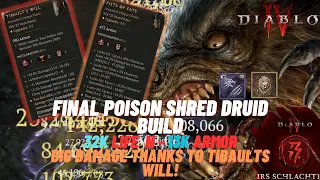 Ultimate Poison Shred Druid Update - Maximize Damage With Tibault's Will! | Diablo 4 Build Guide