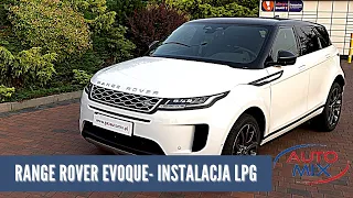 Range Rover Evoque 2021 Si4 2.0 240KM - instalacja LPG