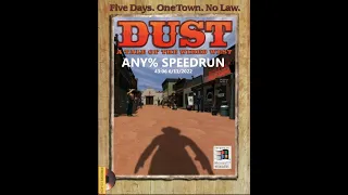 Dust - A Tale of the Wired West Any% Speedrun 2