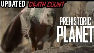 Prehistoric Planet (2022) - UPDATED DEATH COUNT💀💯