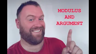Finding the Modulus and Argument of a Complex Number