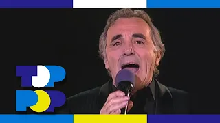 Charles Aznavour - In The Old Fashioned Way & Yesterday When I Was Young - Live 1988  • TopPop