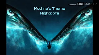 Mothra's Theme Nightcore (Queen of the Monsters)