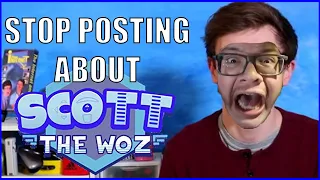 Stop Posting About Scott The Woz (Meme)