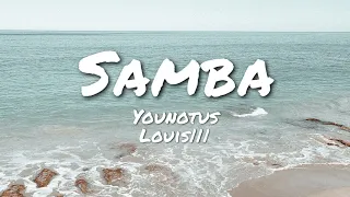 samba - YouNotUs x Louis|||  lyricz4u