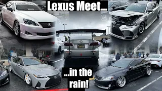 We Went to a Lexus Car Meet in the Rain!!