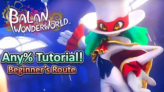 How to Beat Balan Wonderworld in Under 2 Hours!